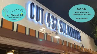 Cut 432 Delray Beach Restaurant Review