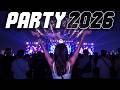 DJ REMIX MIX 2026 Remixes Mashups Of Popular Songs 2026 DJ Remix Club Music Disco Mix 