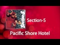 Pacific Shore Hotel : Section-S