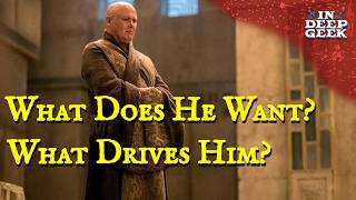 Varys - A Character Study