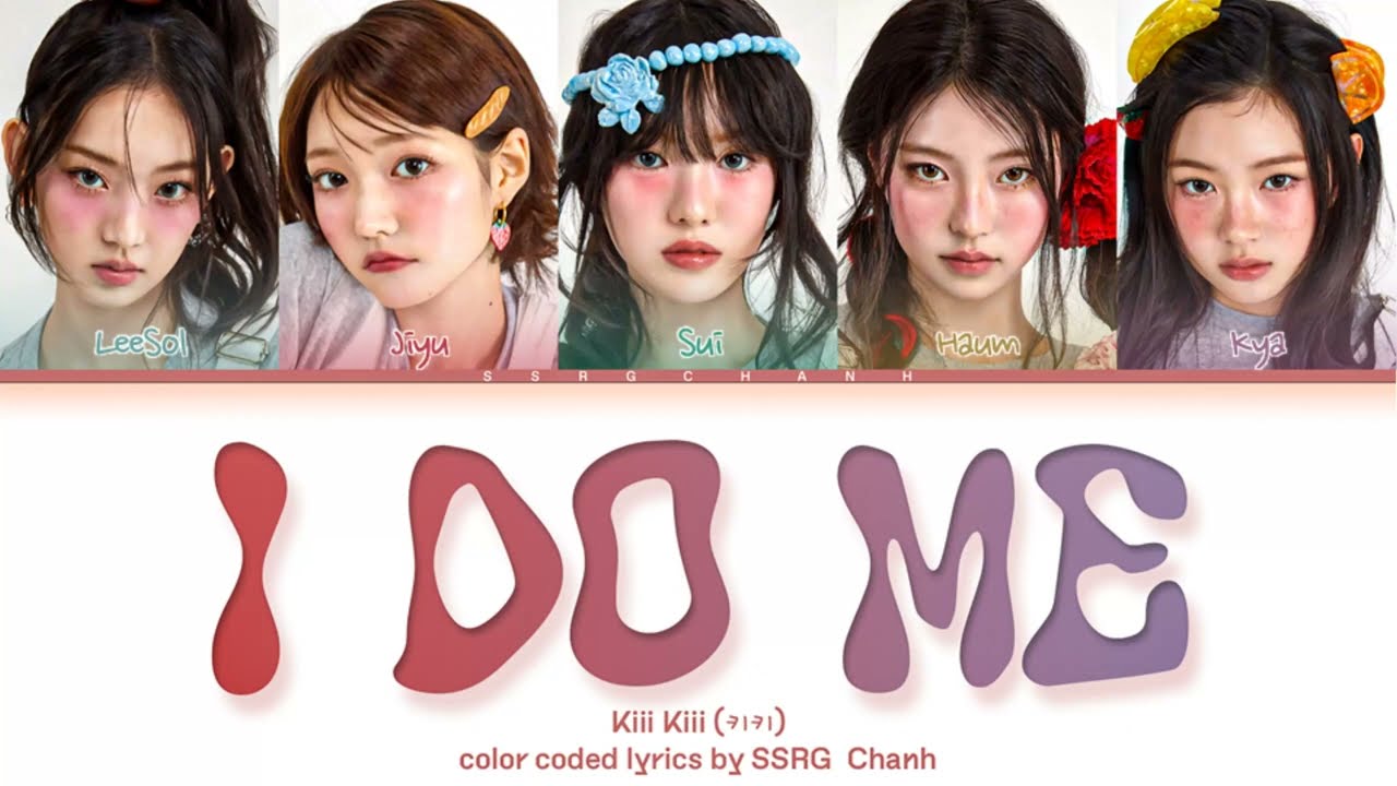 KiiiKiii (키키) - I DO ME Lyrics (Color Coded Lyrics Han/Rom/Eng