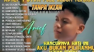 Arief Putra Album  Tanpa Iklan  Tak Sedalam Ini