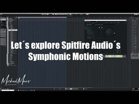 Exploring: Spitfire Audio "Symphonic Motions"