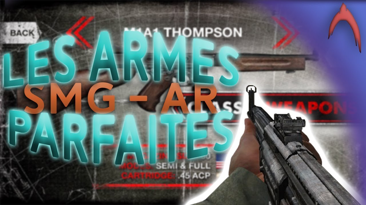 SMG et AR : BON ou MAUVAIS ? - MODE GUERRE | WW2