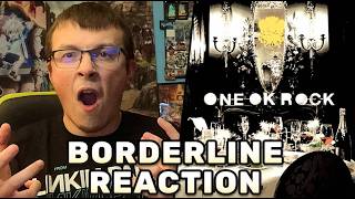 HEAVY OOK SONG!! - Borderline One Ok Rock REACTION