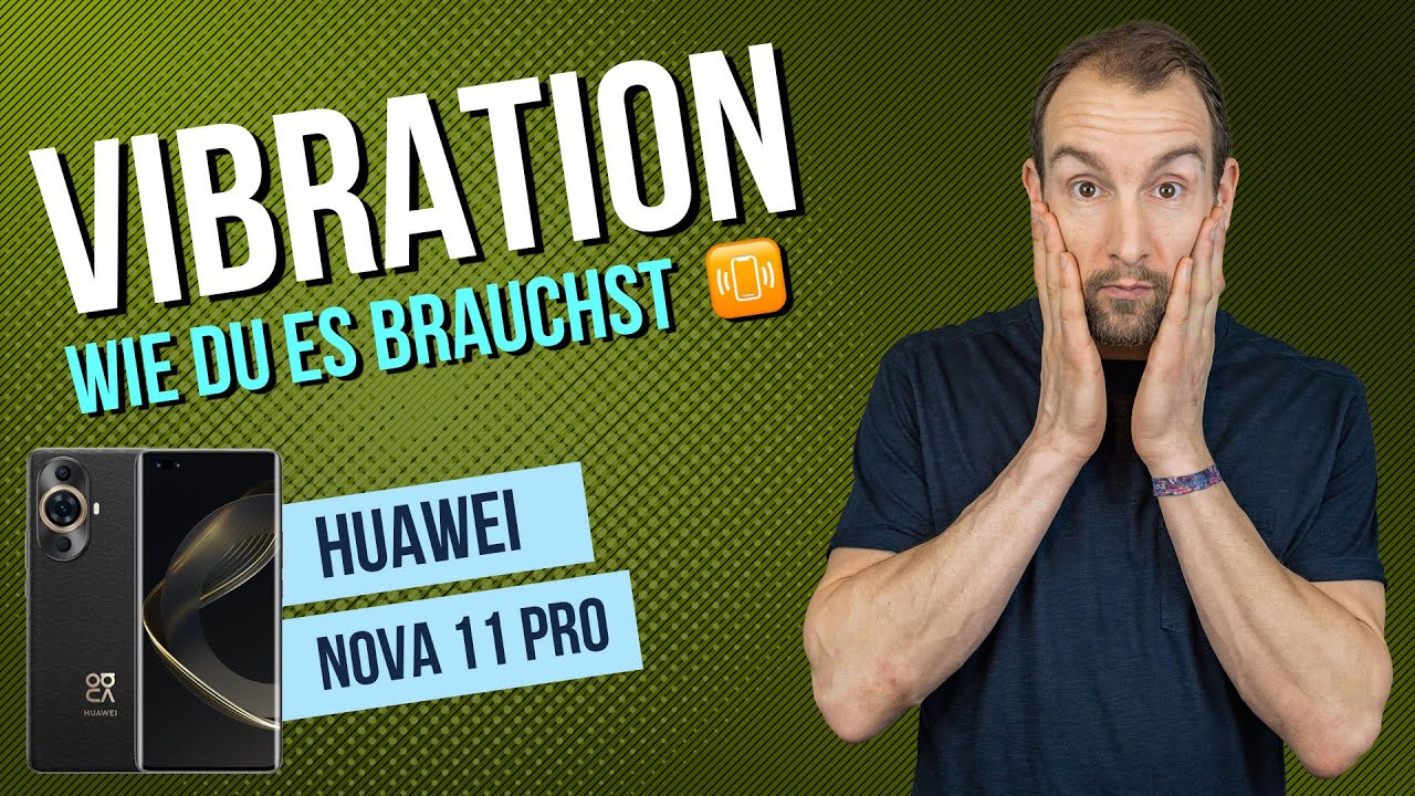 Huawei nova11 Pro - Vibration ausschalten • 📱 • 📳 • 🚫 • Anleitung