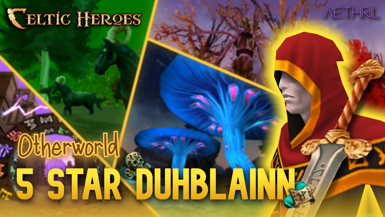 Otherworld 5 Star Duhblainn (Full guide) - Celtic Heroes