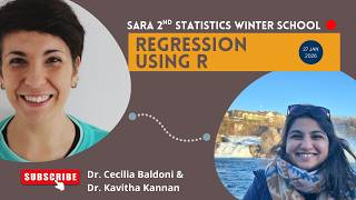 Regression Analysis using R | Cecilia &amp; Kavitha | 2nd SARA Statistics Winter School