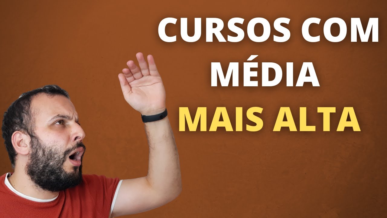 OS 10 CURSOS COM MÉDIAS MAIS ALTAS NO ENSINO SUPERIOR