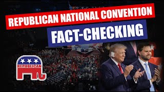 Fact Checking of the Republican National Convention