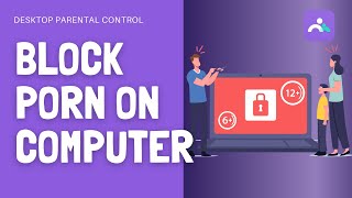 How to block porn on computer Win Mac Chromebook