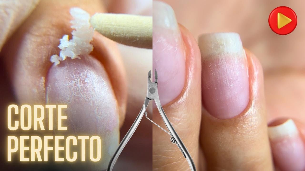 Como hacer un corte perfecto de cutícula sin lastimar