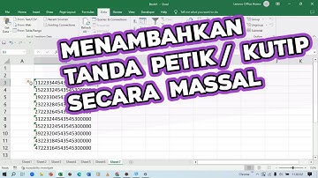 Cara Menambahkan Tanda Petik / Kutip Secara Massal di Excel