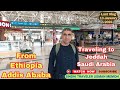 Traveling to jeddah saudi arabia from ethiopia  last vlog 13 january 2024  sindhi traveler usman