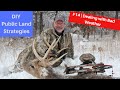 DIY Public Land Strategies #14 | Dealing with bad weather