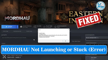✅ How To Fix MORDHAU Launching The Game Failed, Black Screen, Not Starting, Stuck & Running
