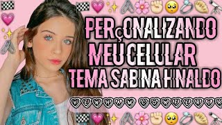 ⊱╌─•❥ 🌴👑✧personalizando meu celular tema da sabina hinalgo (hey cuttebelas!) screenshot 1