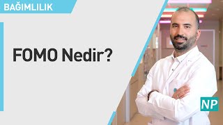 FOMO Nedir?