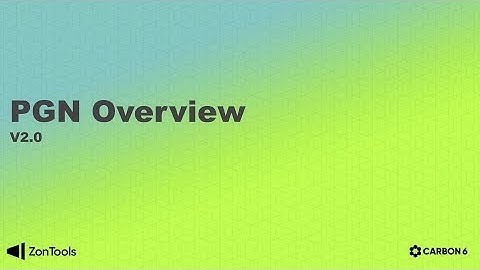 Zon.Tools V2.0: PGN Overview