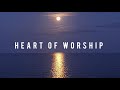 Heart of Worship | Instrumental Worship Music | Piano   Pads