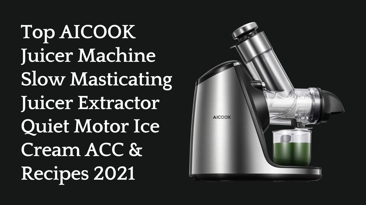 Top AICOOK Juicer Machine Slow Masticating Juicer Extractor Quiet Motor