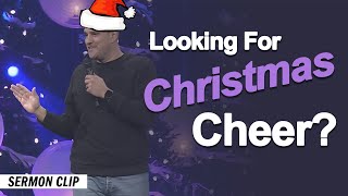 How to Find Real Christmas Joy | Sandals Church