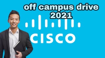 CISCO OFF CAMPUS RECRUITMENT FOR FRESHERS 2021 | CISCO HIRING FOR PROJECT SPECIALIST- B.E/B.TECH