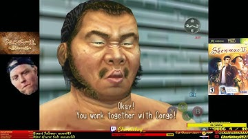 Chillin with Charlie #135 Shenmue 2  Part 14
