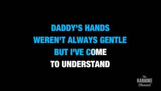 Daddy's Hands in the Style of "Holly Dunn" karaoke video with lyrics (no lead vocal) chords
