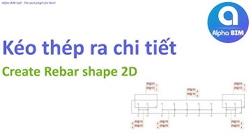 ALPHA BIM | Rebar Shape 2D for Shop Drawing | Demo