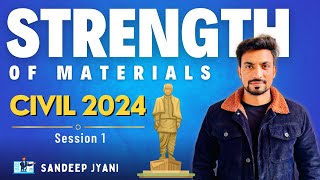 1. Introduction to Strength of Materials | Civil Engineering 2024 #sandeepjyani #sscje2024civil #som