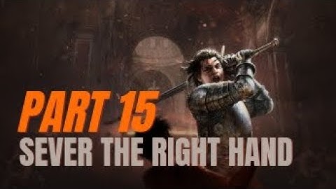 PATH OF EXILE Walkthrough Part 15 - Sever the Right Hand