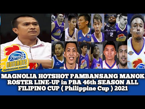 MAGNOLIA HOTSHOT PAMBANSANG MANOK Roster Line-Up in PBA 46th Season ...