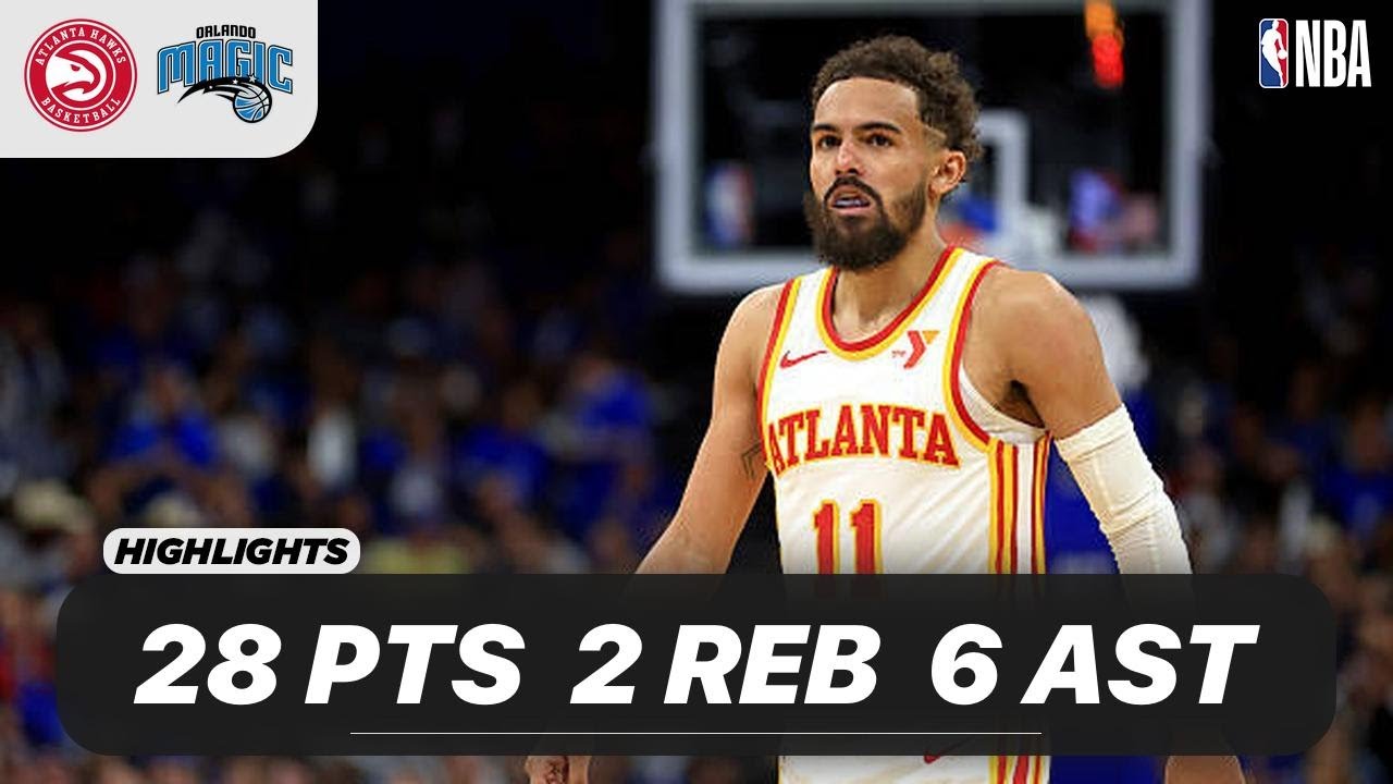 TRAE YOUNG vs ORLANDO MAGIC | 28 PTS - 2 REB - 6 AST - 1 STL | 04-16-2025 Highlights