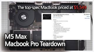 $5,549 MacBook Pro M5 Max Teardown – What’s Inside Apple’s Most Powerful Laptop? #m5max #macbook
