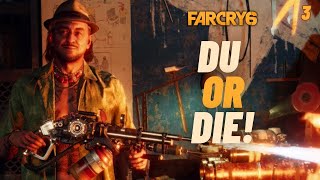 FAR CRY 6: Gameplay 3 - Missions 'JUAN OF A KIND' and 'DU OR DIE' Accomplished | #farcry6 #pcgaming