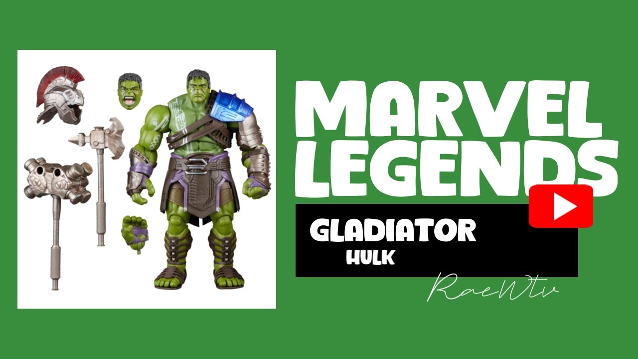 Marvel legends Hulk ( Gladiator Hulk ) better Hulks