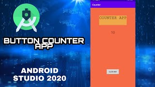 How to Make Counter App in Android Studio|Java 2020|