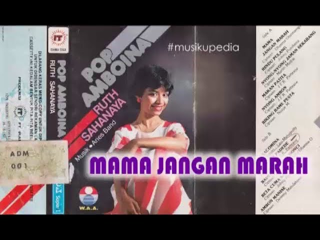 Full Album) Ruth Sahanaya (Pop Amboina) # Mama Jangan Marah - YouTube