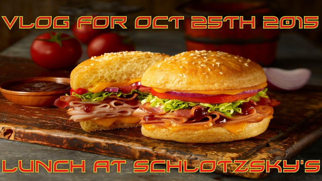 Vlog For Oct 25th 2015 - Lunch At Schlotzsky's - YouTube