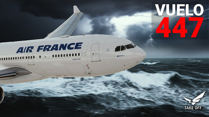 El Titanic del Atlántico - Tragedia del Atlántico Sur | Air France 447