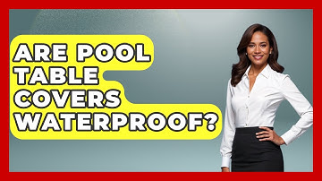 Are Pool Table Covers Waterproof? - Billiards Hustlers