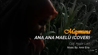 Lagu Butonana Ana Maelu salahiriku Cover By Maymuna