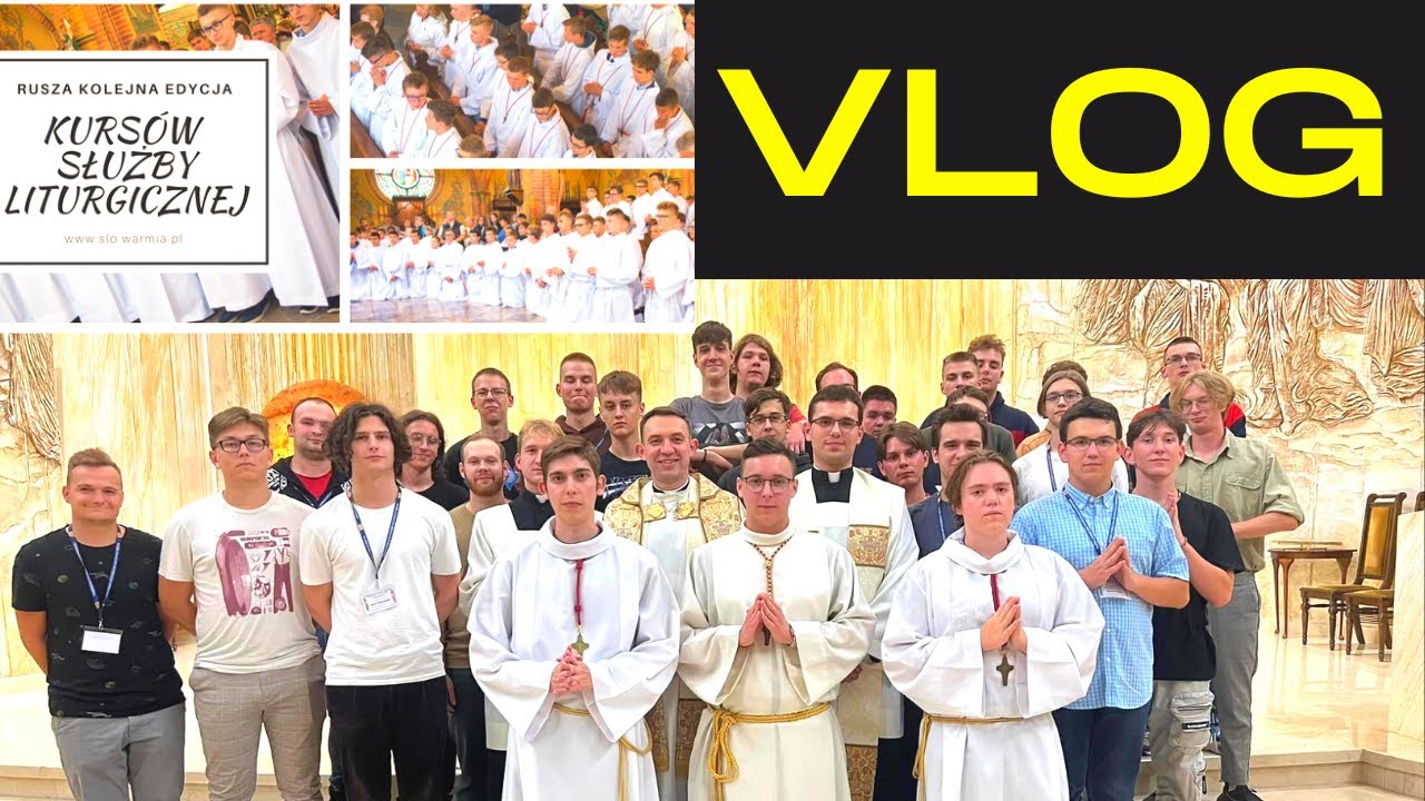 Vlog z Seminarium w Olsztynie - KURS: Ministrantów Słowa Bożego, Ceremoniarzy, Psałterzystów.