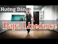 Hướng Dẫn Papa - Paul Anka / linedance / Leo (BÀI KHỚP NHẠC BẤM▶️)