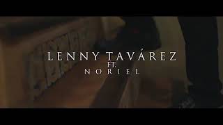 Lenny Tavarez X Noriel - "Secreto" | Video preview