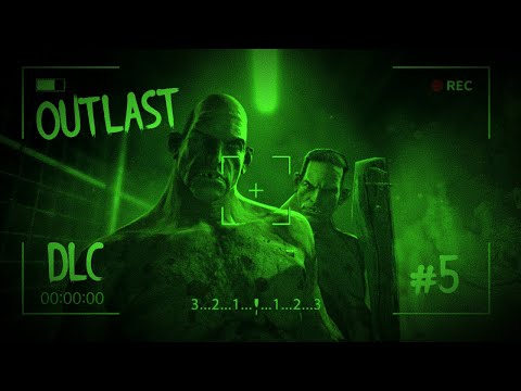 #5 БИБА И БУБА ВЕРНУЛИСЬ!!! //OUTLAST: WHISTLEBLOWER ПРОХОЖДЕНИЕ
