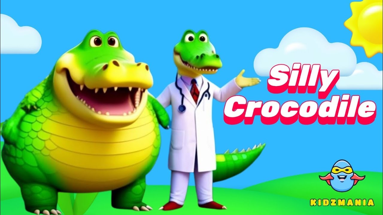 Silly Crocodile 🐊 | Silly Crocodile + More Nursery Rhymes | Kids Songs | Crocodile Story For Kids