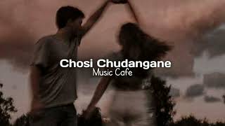 Chosi Chudangane (slowed+reverb) Chalo movie song   #telugusongs #musiccafe #slowedandreverb