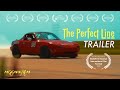 The perfect line awardwinning short film trailer